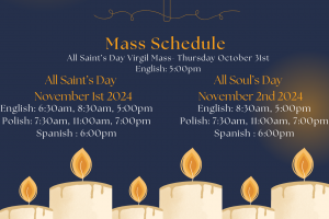 All Saint’s & All Soul’s Day Mass schedule