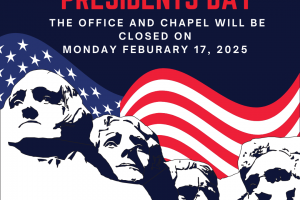 Parish Office and Chapel closed on Monday February 17th 2025