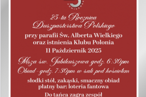 25 LECIE Duszpasterstwa Polskiego oraz Klubu Polonia