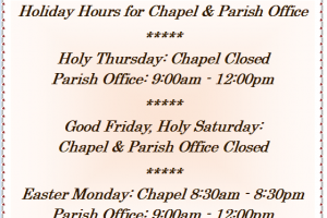 Holiday Hours for Chapel & Parish office